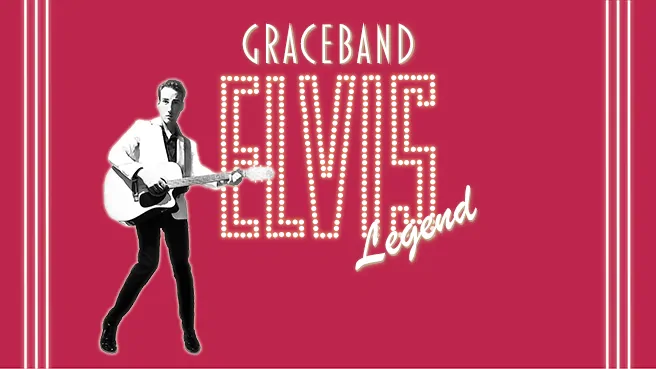 Graceband – ELVIS Legend