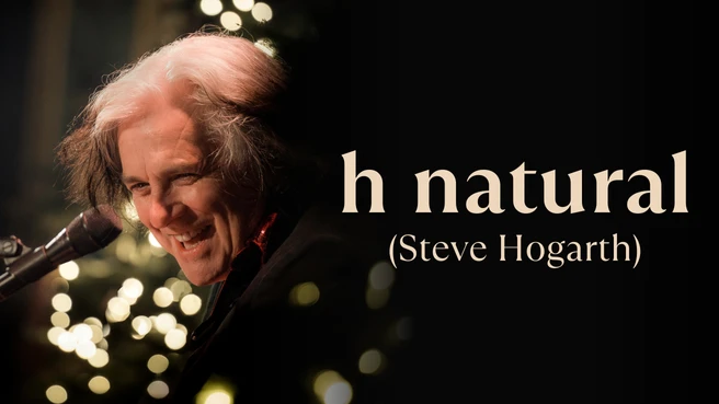 h natural (Steve Hogarth)