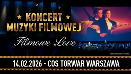 Koncert Muzyki Filmowej – Filmowe Love