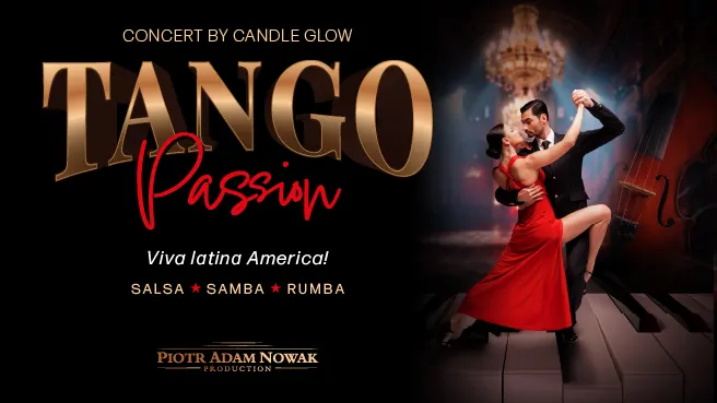Tango Passion – Viva Latino América przy świecach