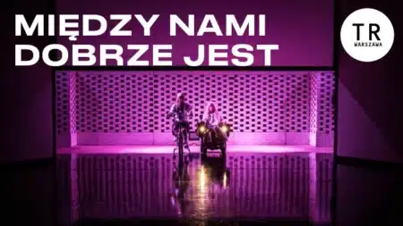 Między nami dobrze jest