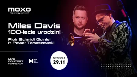 Miles Davis – 100-lecie urodzin! – Piotr Schmidt Quintet ft. Paweł Tomaszewski