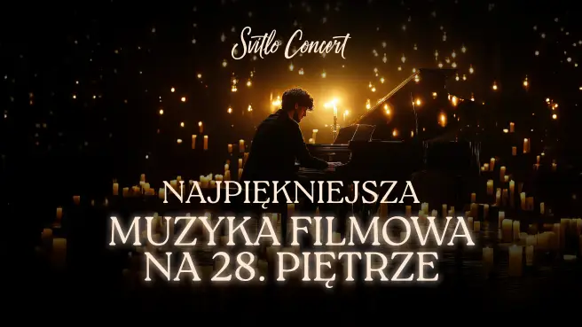 Najpiękniejsza muzyka filmowa na 28. piętrze