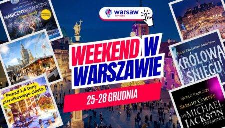 Wydarzenia w Warszawie od 25 do 28 grudnia 2025
