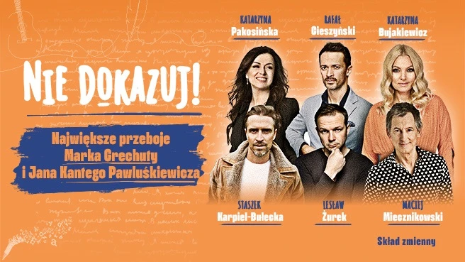 Nie dokazuj! Największe przeboje Marka Grechuty