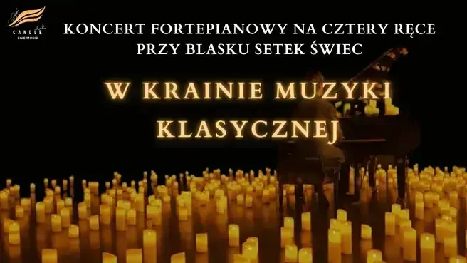 Koncert przy świecach: W krainie muzyki klasycznej