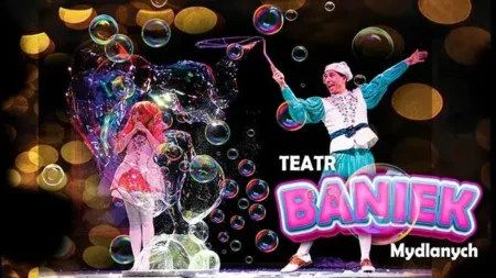 Teatr baniek mydlanych