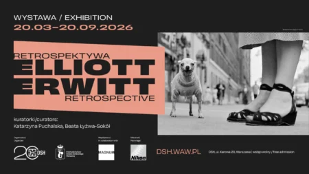 Elliott Erwitt Retrospektywa Warszawa