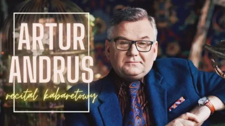 Artur Andrus - Recital kabaretowy - wydarzenia Warszawa