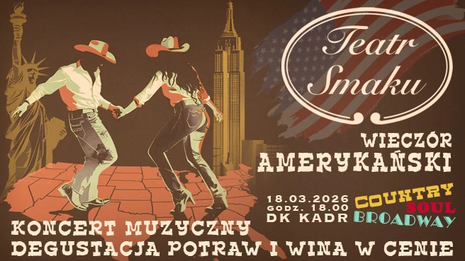 Teatr Smaku – Wieczór Amerykański