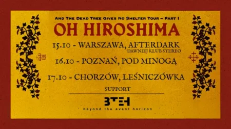 Oh Hiroshima (SE) + Beyond the Event Horizon (PL)