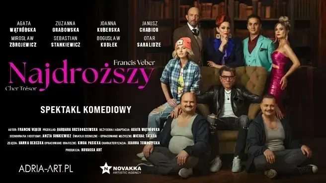 Najdroższy – spektakl komediowy