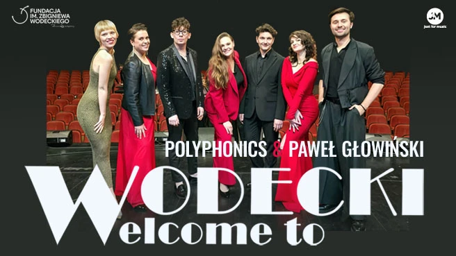 Wodecki – Welcome To Polyphonics & Paweł Głowiński