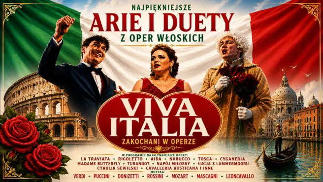 VIVA ITALIA – Zakochani w Operze