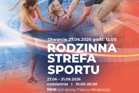 Rodzinna Strefa Sportu Warszawa 2026 pod PKiN