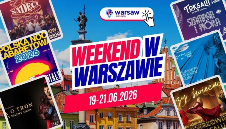 Wydarzenia w Warszawie w ten weekend 19-21 czerwca 2026 – co robić w Warszawie? Wydarzenia w Warszawie w ten weekend 19-21 czerwca 2026