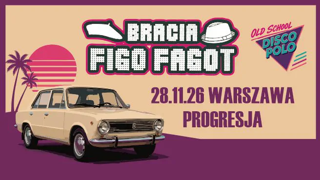 Bracia Figo Fagot – Oldschool Disco Polo
