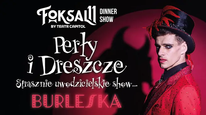BURLESKA – PERŁY I DRESZCZE