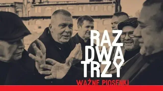 Raz Dwa Trzy – Ważne Piosenki