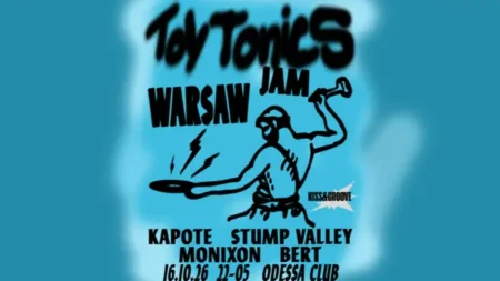 Kiss&Groove meets Toy Tonics – Warsaw Jam