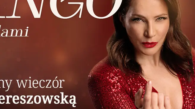 Tango z gwiazdami – roztańczony wieczór z Anną Dereszowską