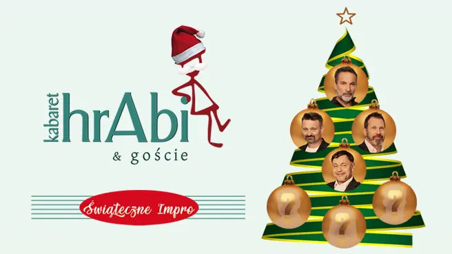 Kabaret hrAbi & Goście – Świąteczne Impro