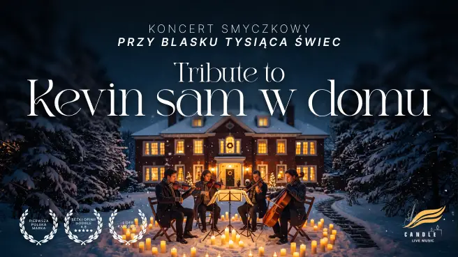 Koncert przy świecach: Tribute to Kevin sam w domu