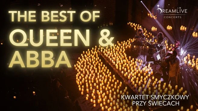 The Best of QUEEN & ABBA: Koncert przy świecach