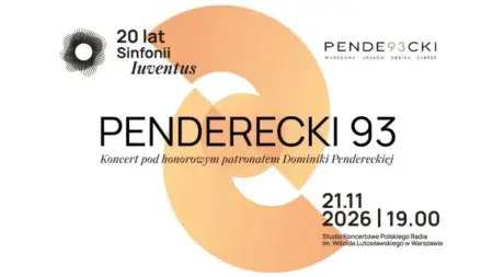 Penderecki 93. Koncert pod honorowym patronatem Dominiki Pendereckiej