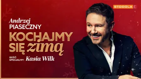 Andrzej Piaseczny – “Kochajmy się zimą”